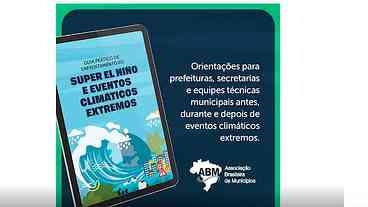 Prefeituras recebem guia da ABM contra efeitos do El Niño