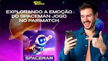 Explorando a Emoção do Spaceman Jogo no Parimatch